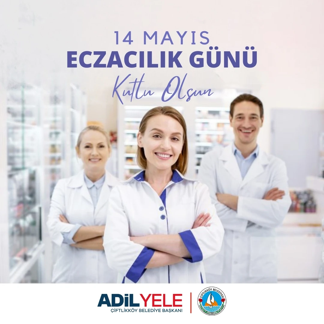 14 Mayıs Eczacılık Günü