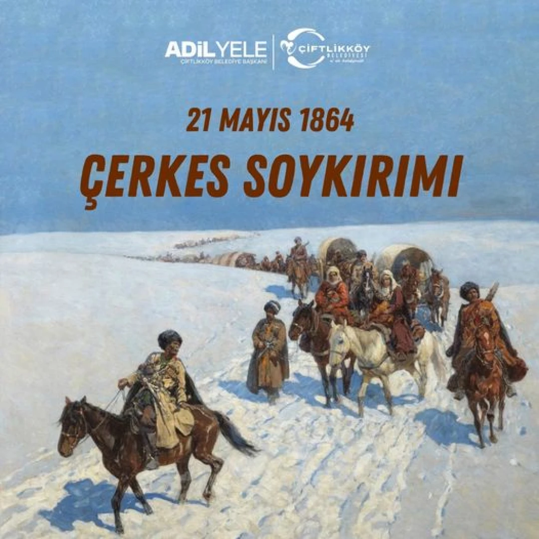 21 Mayıs Çerkez Soykırımı